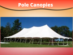 Pole Canopies