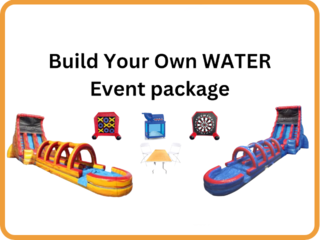 Build your own Water Event Package!!!