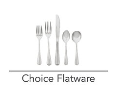 Choice Flatware