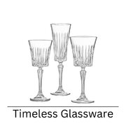Timeless Glassware