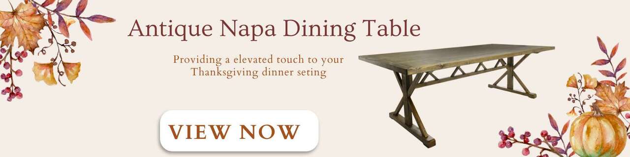 Napa Dining Table Rentals