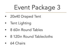 Event Package (64 Guest)