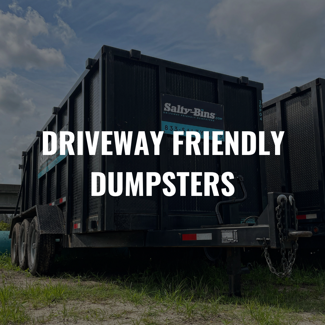 salty bins driveway friendly dumpster rentals
