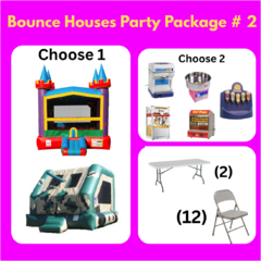 Bounce House Party Package #2 - SAVE $25