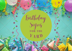 Outdoor Birthday Signs