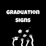 Graduation Yard Signs