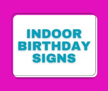 Indoor Birthday Signs