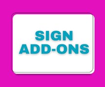 Add-on to your Sign