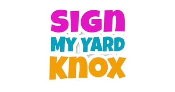 Sign My Yard Knox