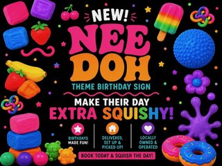 Nee Doh Theme Yard Sign