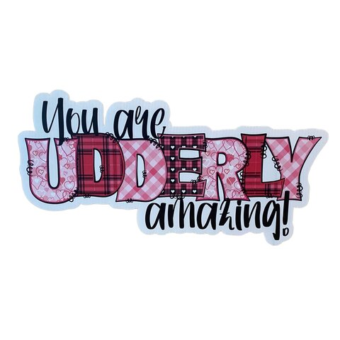 Extra-WordingYouareUdderlyAmazing