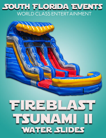 Fireblast Tsunami II (25' H)