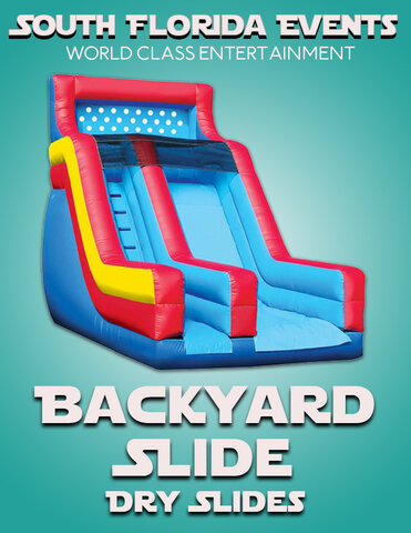 Backyard Slide (Dry)