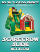 Scarecrow Slide