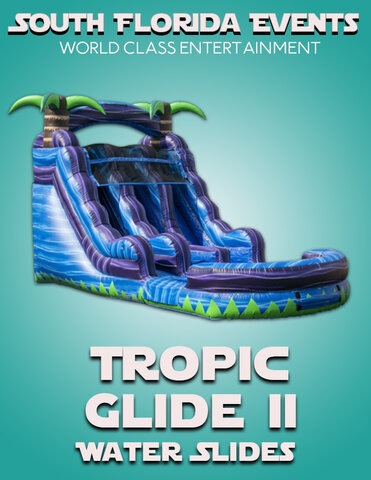 Tropic Glide II