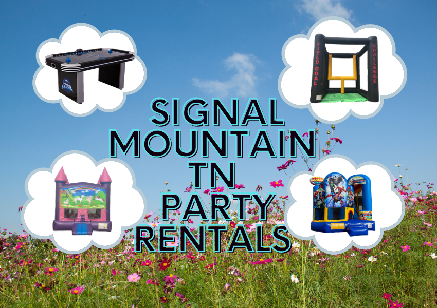 Party Rentals Signal Mountain TN