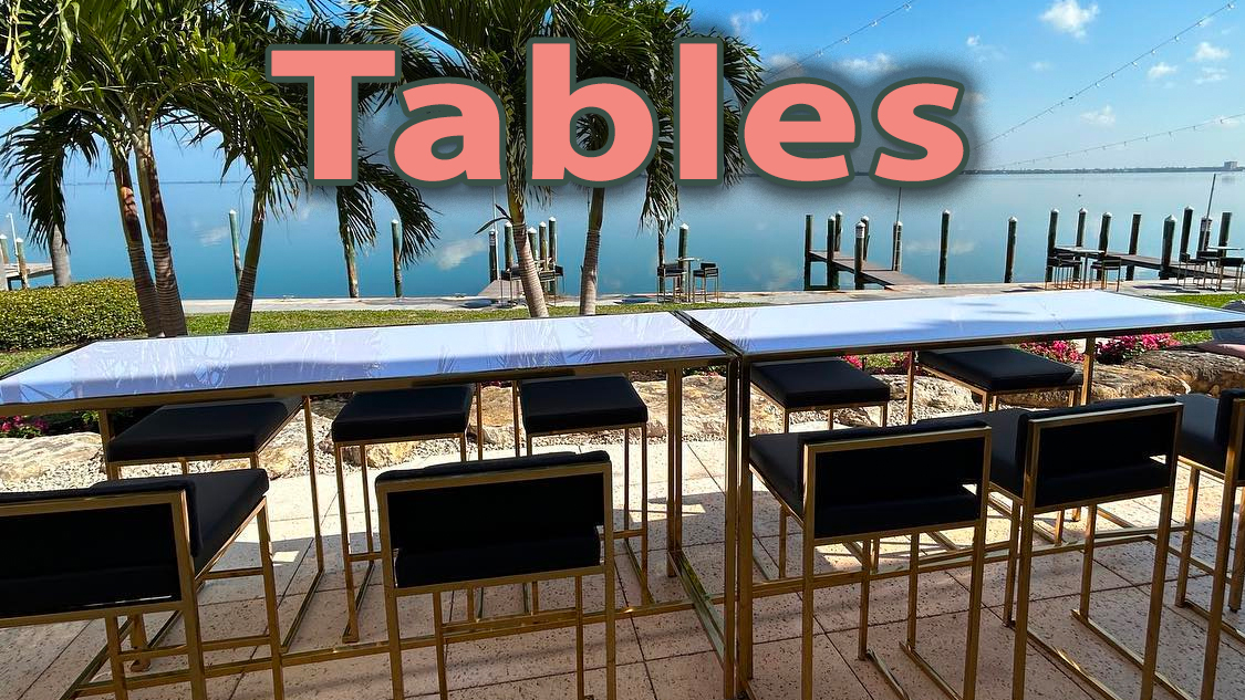 Tables Furniture Event And Party Rentals | Stella Rose Events | Sarasota FL