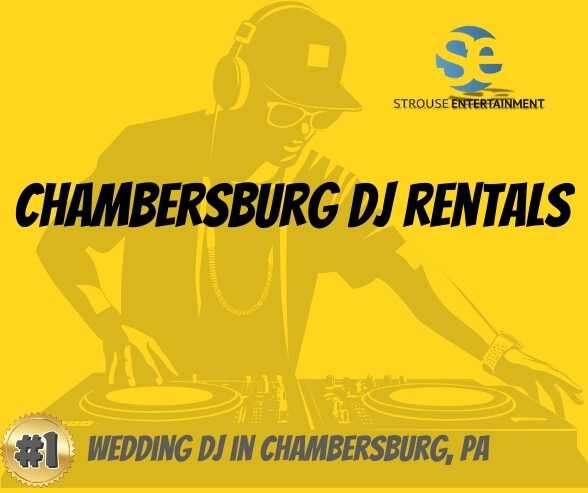 Chambersburg DJ Rental