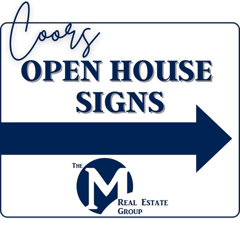 Coors Open House Signs