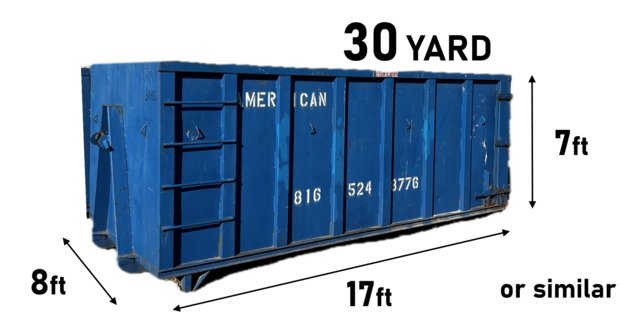 30 Yard Dumpster - 7 Day Rental - 6000lbs included Swapout