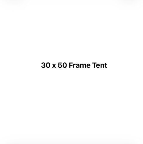 30 x 50 Frame Tent
