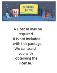 A license may be required for your Movie Event.
We can not obtain one for you.
However we can assist you in obtaining one,
Starting at. . . .