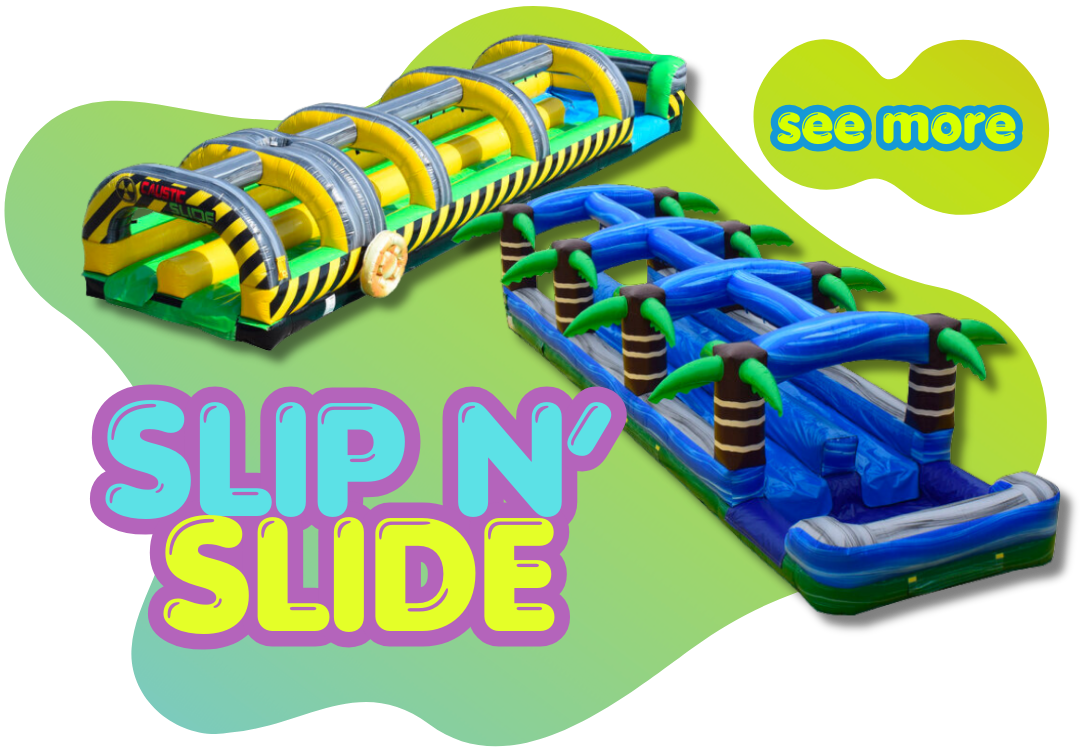 Click To See All Our Slip 'N' Slide