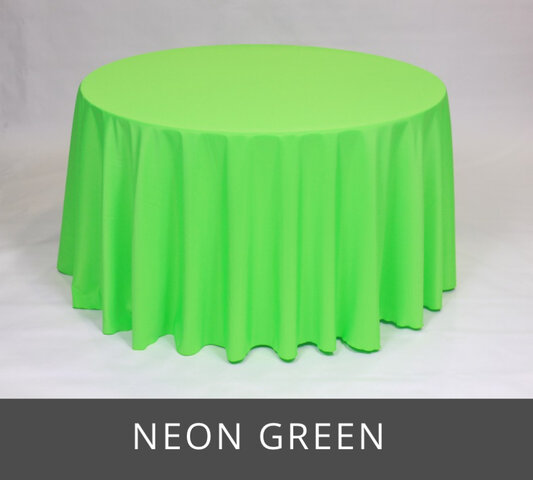 POLY 108” ROUND TABLECLOTH, NEON GREEN